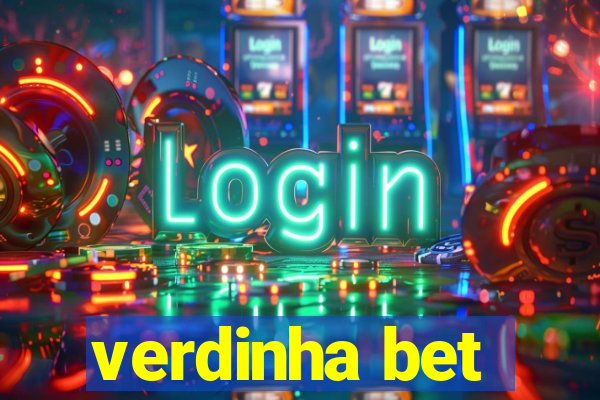 verdinha bet